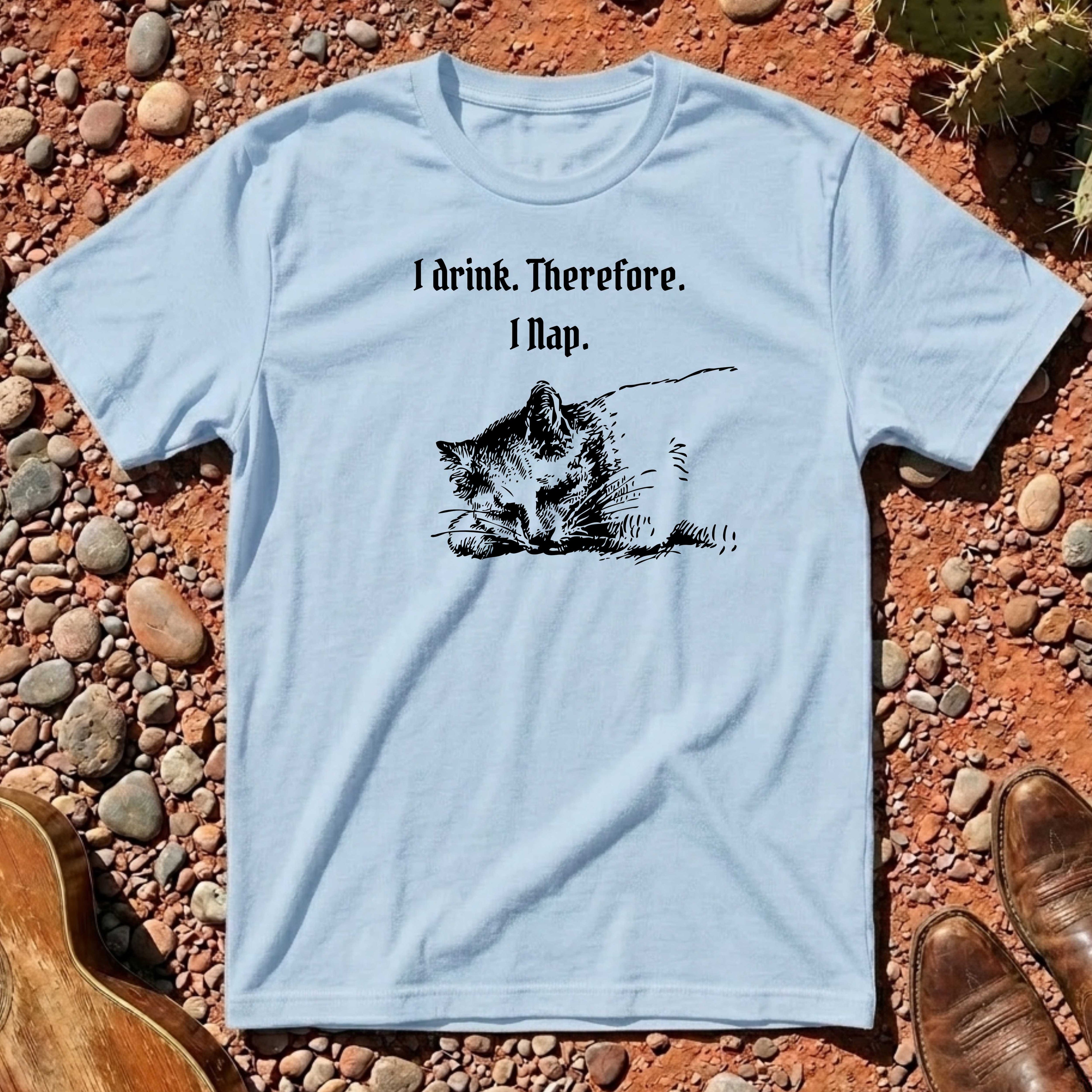 I Drink Therefore I Nap T-Shirt